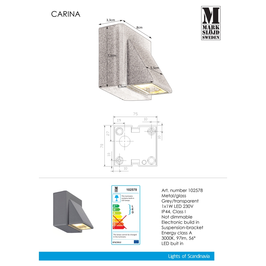 Markslöjd 102578 - LED Vanjska zidna svjetiljka CARINA LED/1W/230V IP44