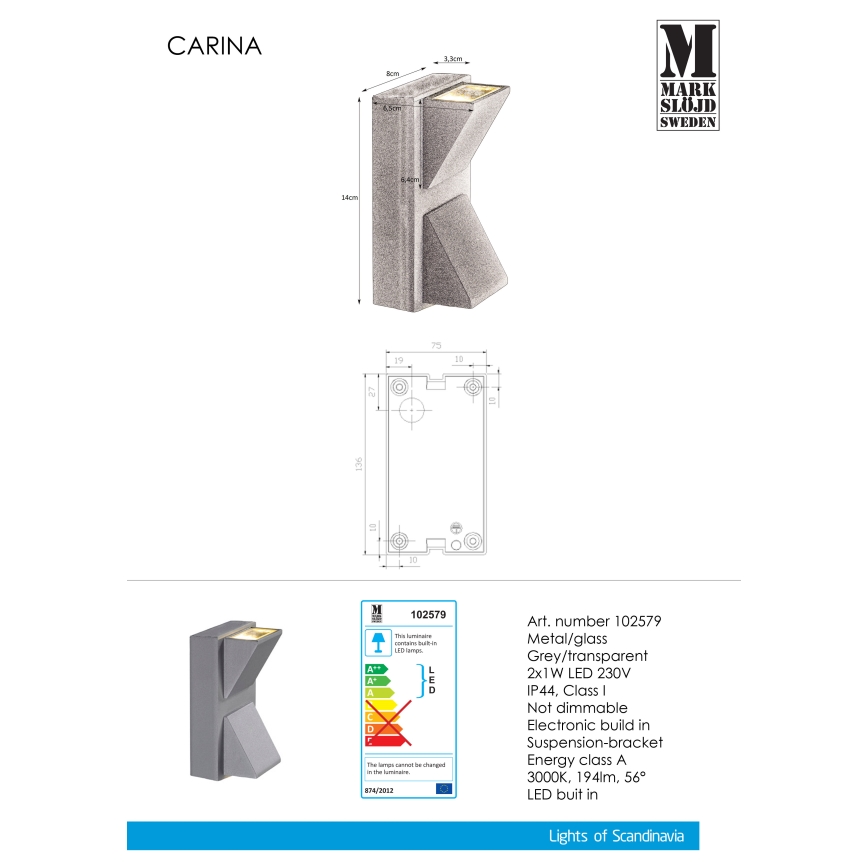 Markslöjd 102579 - LED Vanjska zidna svjetiljka CARINA 2xLED/1W/230V IP44