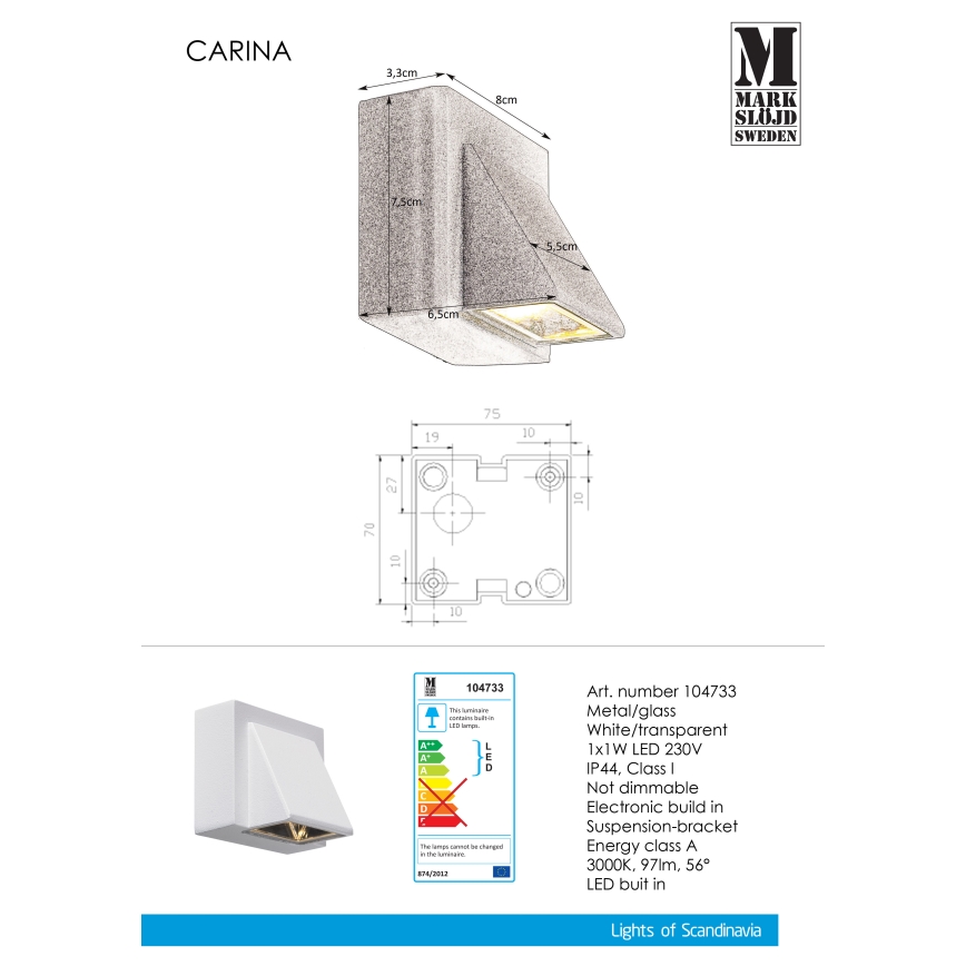 Markslöjd 104733 - LED Vanjska zidna svjetiljka CARINA LED/1W/230V IP44