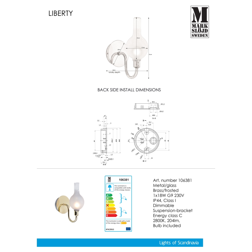 Markslöjd 106381 - Vanjska svjetiljka za prigušivanje LIBERTY 1xG9/18W/230V IP44
