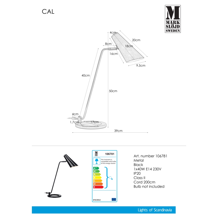 Markslöjd 106781 - Stolna lampa CAL 1xE14/40W/230V